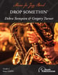 Drop Somethin' Jazz Ensemble sheet music cover